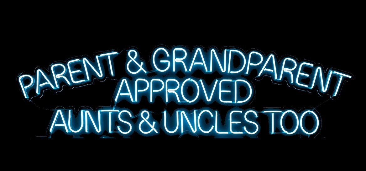 Parent & Grandparent Approved — Aunts & Uncles Too